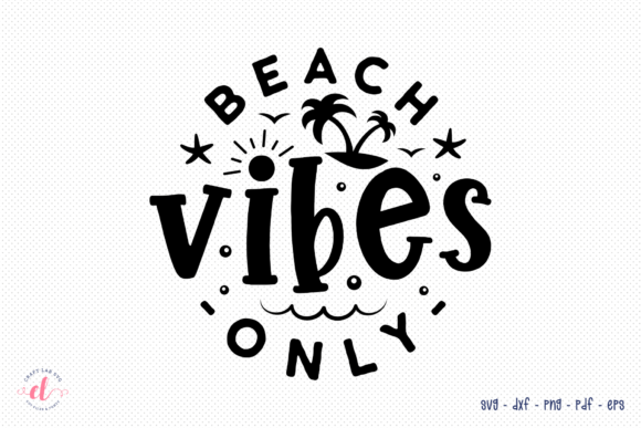 Reviewing Beach Vibes Only SVG for Embroidery