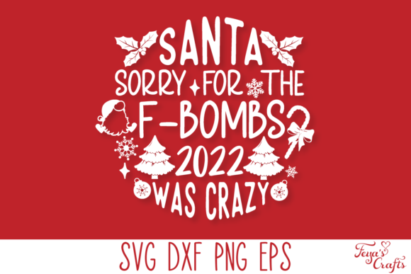 Reviewing Santa Sorry for the F-bombs 2022 SVG